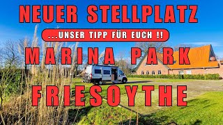 ‼️Neuer Stellplatz‼️UNSER TIPP schöner WohnmobilStellplatz Marina Park Friesoythe Reisebericht [upl. by Nirrok]