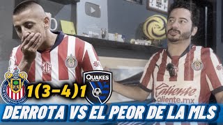 CHIVAS VS SAN JOSÉ EARTHQUAKES  DECEPCIONAN  Videoreaccion [upl. by Natsirk]