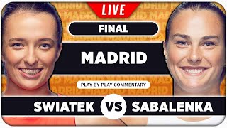 SWIATEK vs SABALENKA • WTA Madrid 2024 Final • LIVE Tennis PlaybyPlay Stream [upl. by Dowell267]