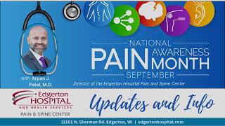 Edgerton Hospital Pain and Spine Center  Arpan J Patel MD [upl. by Alra]