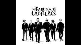 Los Fabulosos Cadillacs  El Matador [upl. by Nyer349]