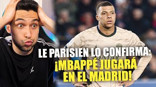 🚨LE PARISIEN MBAPPÉ JUGARÁ en el REAL MADRID [upl. by Capwell932]