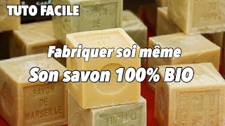 Faire son savon de Marseille soi même facilement tutoriel [upl. by Charla]