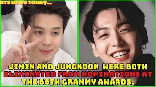 Jimin and Jungkook of BTS were both eliminated from nominations at the 66th Grammy Awards What is [upl. by Jobye282]