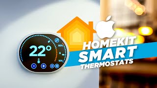 5 Must Have HomeKit Thermostat For Smart Home [upl. by Nnauol]