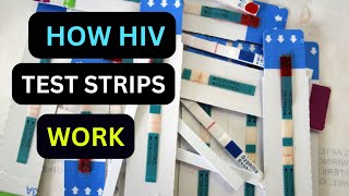 How does HIV test strip work  HIV EXPERT Explains How Test Strips Work [upl. by Lamonica421]