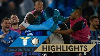 LAZIO 23 INTER  HIGHLIGHTS  Matchday 38  Serie A TIM 201718 [upl. by Novahs]