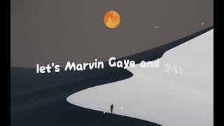 Charlie Puth  Marvin Gaye Lyrics [upl. by Stronski234]