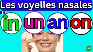 Easy French 7 Les voyelles nasales  Apprendre à lire  French sounds [upl. by Namar]