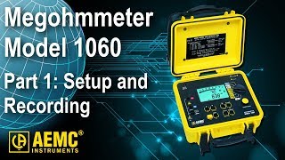 AEMC®  Using AEMC Megohmmeter Model 1060 Part 1 Setting Up and Running a Test [upl. by Ladd]