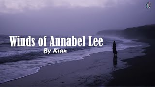 Winds of Annabel Lee  Kian  Lyric Video [upl. by Cousin41]