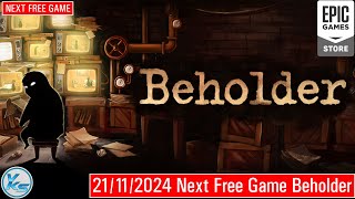 🔥 NEXT EPIC FREE GAME Beholder  Beholder FREE [upl. by Uzziel]