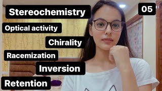 Stereochemistry optical activity enantiomersinversionretentionracemizationchirality [upl. by Bohlin475]