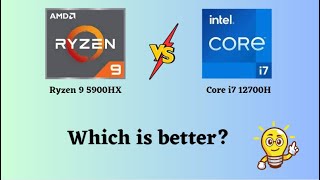 Ryzen 9 5900HX vs Intel Core i7 12700H  Which is best [upl. by Laurie]