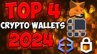 Discover the Top 4 Best Crypto Wallets for 2024 [upl. by Ydnab75]