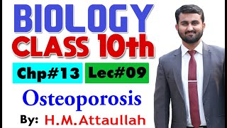 Osteoporosis  Chapter  13  Biology Class 10th  Lec  9 [upl. by Ydok735]