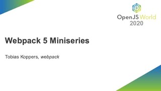 webpack 5 Miniseries  Tobias Koppers webpack [upl. by Carlstrom986]