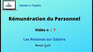 Rémunération du Personnel  Les Retenus sur Salaire [upl. by Scheider956]