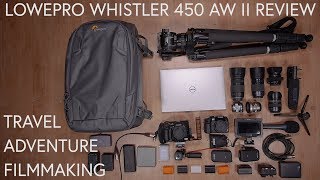 Lowepro Whistler BP 450 AW II Review [upl. by Tnomad]