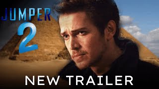 Jumper 2 Trailer 2024 Hayden Christensen Samuel L Jackson Jamie Bell  Sequel Fan Made [upl. by Georgeanna993]