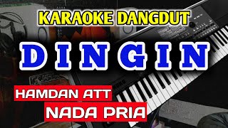 DINGIN KARAOKE DANGDUT NADA PRIACOWOK [upl. by Etteniuqna]