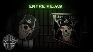 Los Pibes Chorros  Entre rejas │ Cd Criando Cuervos [upl. by Maryanna358]