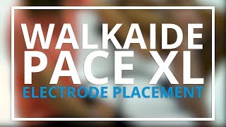 WalkaidePace XL Electrode Placement  The Clinical Minute [upl. by Naitsirc]