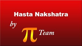 Hasta Nakshatra Secrets in Vedic Astrology by Pai Team [upl. by Nemraciram131]