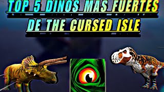 🔴TOP 5 DINOS más PODEROSOS de THE CURSED ISLE 💥🦕 [upl. by Crosse]