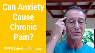 Can Anxiety Cause Chronic Pain [upl. by Hammond]