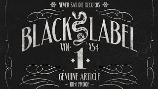 Never Say Die  Black Label Vol1 Teaser [upl. by Onirotciv]