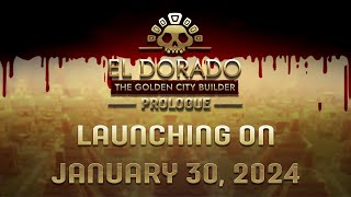 El Dorado The Golden City Builder  Prologue Trailer  STEAM [upl. by Sral]