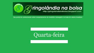 GRINGOLÂNDIA NA BOLSA  Boletim geral 18052016 [upl. by Stargell]