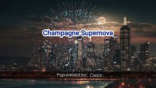 Oasis ‘Champagne Supernova‘ 03374 [upl. by Booze]