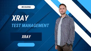 Xray Test Management for Jira [upl. by Hayward]