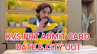 KVS PRT ADMIT CARD DATE amp CITY Out [upl. by Agan]