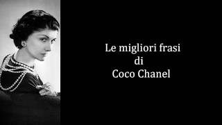 Frasi Celebri di Coco Chanel [upl. by Sugar]