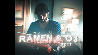 SOLDIER BOY  Ramen amp oj   The Boys Edit [upl. by Dahsra]