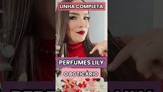 Perfumes LILY O Boticário [upl. by Erasaec]