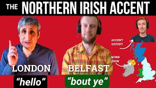 The NORTHERN IRISH ACCENT  Expressions Pronunciation History [upl. by Carri]