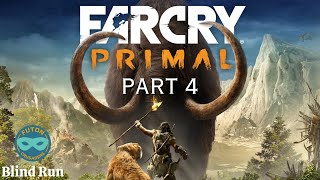 Quest for Fire in Far Cry Primal Blind Run Part 4 [upl. by Uon653]