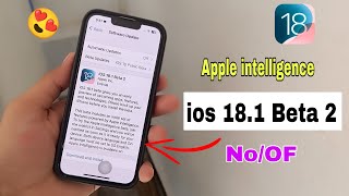 iPhone 13 iOS 181 beta update  on off setting Apple intelligence features 😲  iPhone 15 Pro Max15 [upl. by Ellehcan]