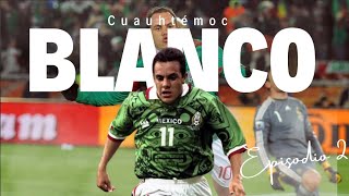 ESTÁ ES LA HISTORIA DEL ÚLTIMO ÍDOLO AMERICANISTA  CUAUHTÉMOC BLANCO EPISODIO 2  DOCUMENTAL [upl. by Lyj532]