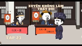 Xuyên Không làm thầy bói  Tập 23  hanhanxuyenkhong himasub [upl. by Anitroc604]