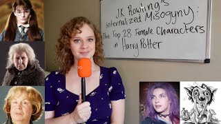 Top 28 Female Characters in Harry Potter and what they say about JK Rowling… [upl. by Suiravaj970]