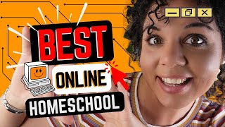 BEST Online Homeschool Curriculum 🔥 MUSTWATCH 20232024 [upl. by Drwde]