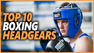 Best Boxing Headgear In 2024  Top 10 Boxing Headgears For Protecting Your Head [upl. by Kirk]