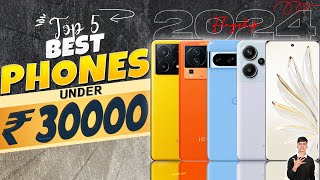 Top 5 Best Smartphone Under 30000 in January 2024  Best Flagship Phone Under 30000 in INDIA 2024 [upl. by Aicineohp]