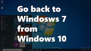 How to uninstall Windows 10 and go back to Windows 7 [upl. by Linet365]