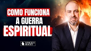 Como Funciona a Guerra Espiritual  Atrapalha casamento finanças e harmonia ViniciusIracet [upl. by Adeuga]